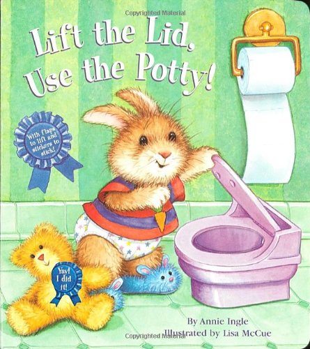 9780375811463: Lift the Lid, Use the Potty! (Nifty Lift-And-Look W/Stickers)