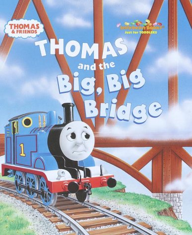 Imagen de archivo de Thomas and the Big Big Bridge (Jellybean Books(R)) a la venta por Wonder Book