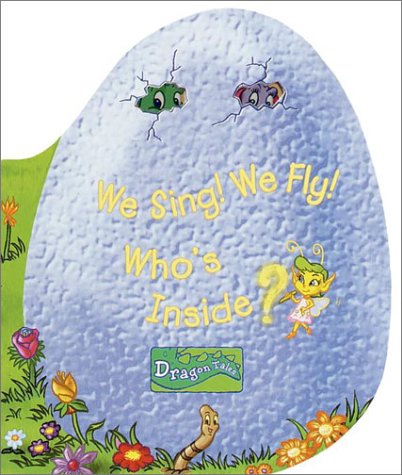 We Sing! We Fly! Who's Inside? (A Peek-a-Boo Dragon Book) (9780375811685) by Lewin, Simon