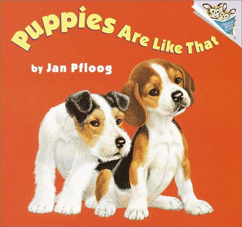 Imagen de archivo de Puppies Are Like That (A Random House Pictureboard) a la venta por ZBK Books