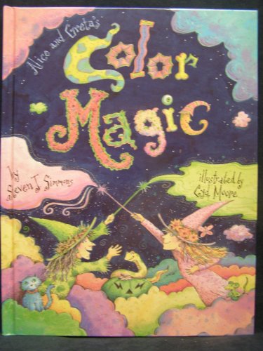 Beispielbild fr Alice and Greta's Color Magic zum Verkauf von SecondSale