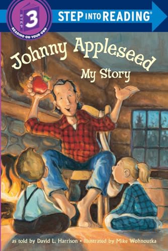 9780375812477: Johnny Appleseed: My Story: Step Into Reading 3