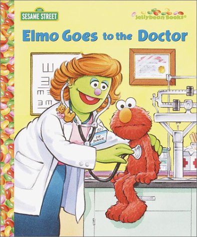 9780375813030: Elmo Goes to the Doctor (Jellybean Books(R))