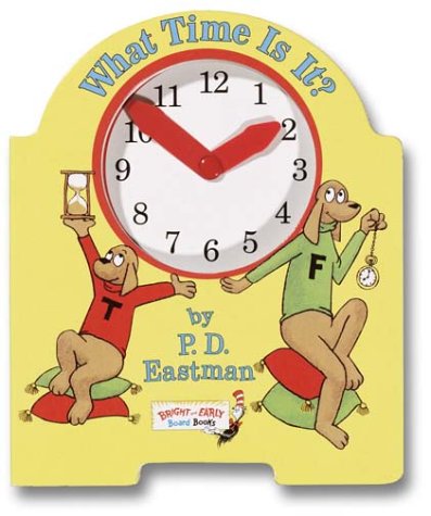 9780375813627: What Time Is It? (Bright and Early Board Book)