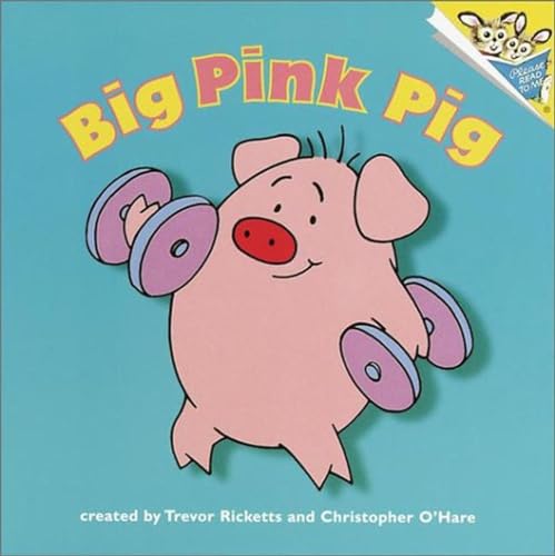 9780375813788: Big Pink Pig (Random House Pictureback)