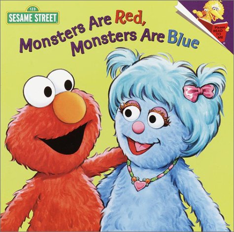 Imagen de archivo de Monsters are Red, Monsters are Blue a la venta por Better World Books: West