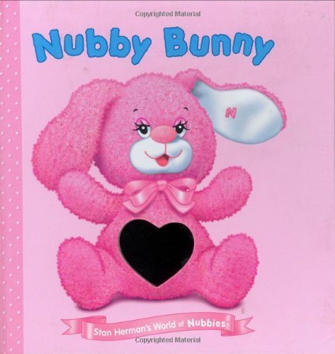 9780375814372: Nubby Bunny (Stan Herman's World of Nubbies)