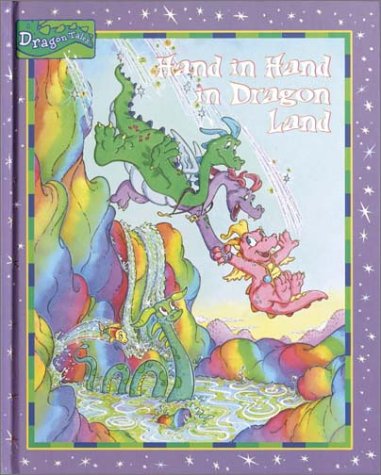Stock image for Hand in Hand in Dragon Land for sale by Wonder Book