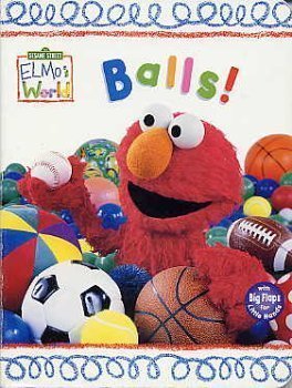 Stock image for Balls! (Elmo's World) for sale by ThriftBooks-Dallas