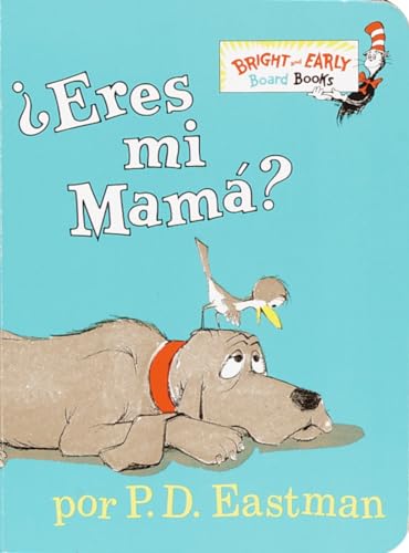 Stock image for Eres Mi Mama? (Bright & Early Board Books(TM)) (Spanish Edition) for sale by SecondSale