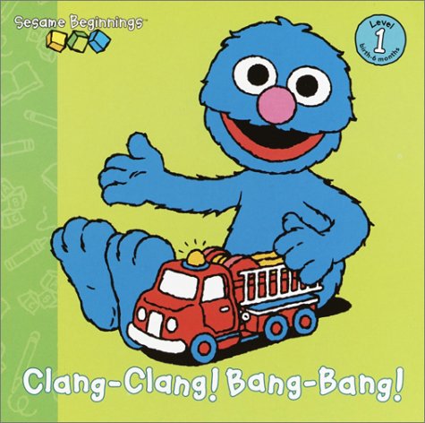 Beispielbild fr Clang-Clang! Bang-Bang! (Sesame Beginnings) zum Verkauf von Wonder Book
