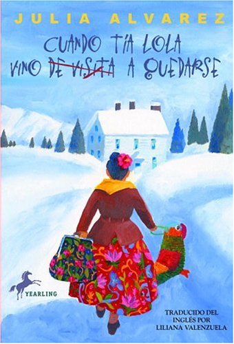 Beispielbild fr Cuando Tia Lola vino (de visita) a quedarse (The Tia Lola Stories) (Spanish Edition) zum Verkauf von Wonder Book