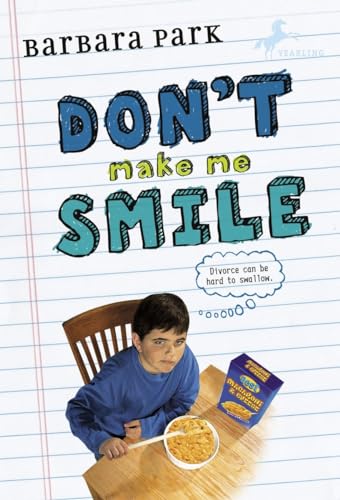 Don't Make Me Smile (9780375815553) by Park, Barbara