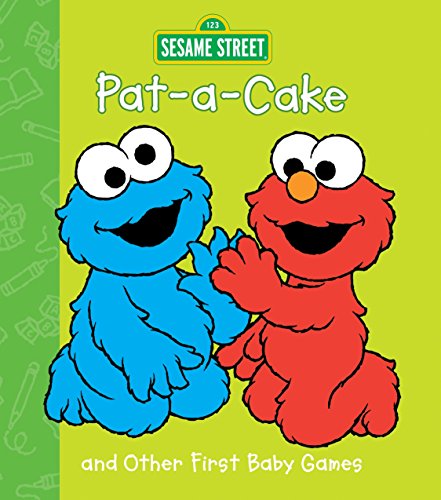 9780375815577: Pat-A-Cake and Other First Baby Games (Sesame Beginnings)