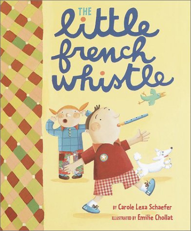 Beispielbild fr The Little French Whistle zum Verkauf von Better World Books