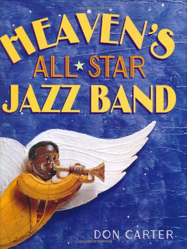 Beispielbild fr Heaven's All-Star Jazz Band zum Verkauf von Better World Books