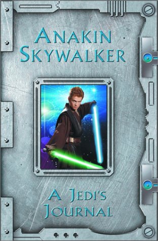 Beispielbild fr Anakin Skywalker : A Jedi's Journal zum Verkauf von Better World Books
