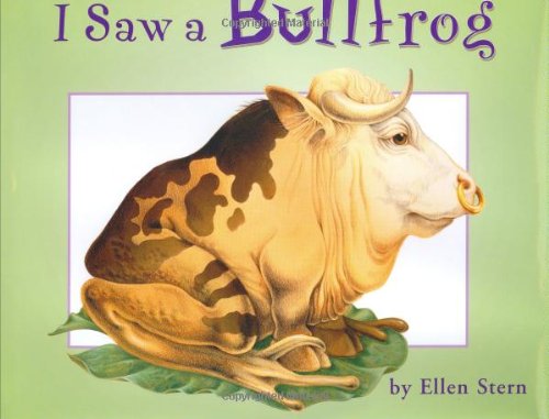 Beispielbild fr I Saw a Bullfrog zum Verkauf von Better World Books