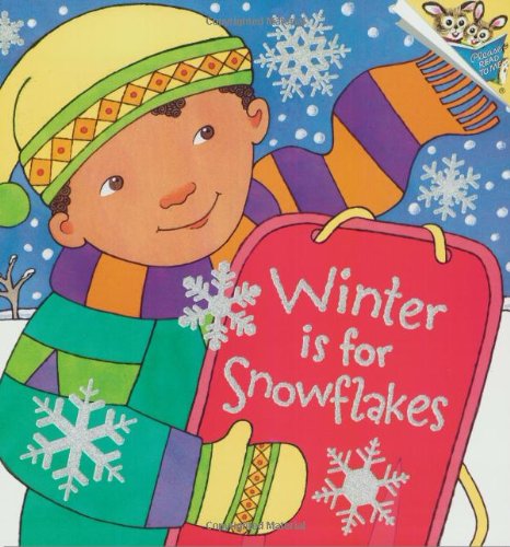 Imagen de archivo de Winter is for Snowflakes (Pictureback(R)) a la venta por Gulf Coast Books