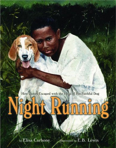 Stock image for Night Running: How James Escaped with the Help of His Faithful Dog for sale by SecondSale