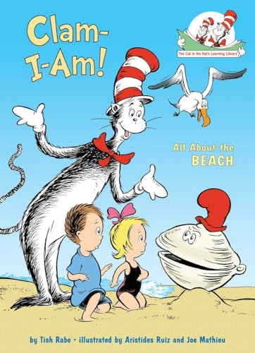 9780375822803: Clam-I-Am! All About the Beach (The Cat in the Hat's Learning Library)