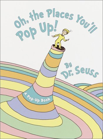 Oh, the Places You'll Pop-Up (9780375823107) by Seuss, Dr.