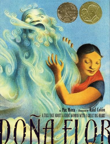 Stock image for Dona Flor: A Tall Tale About a Giant Woman with a Great Big Heart (Pura Belpre Medal Book Illustrator (Awards)) for sale by Your Online Bookstore