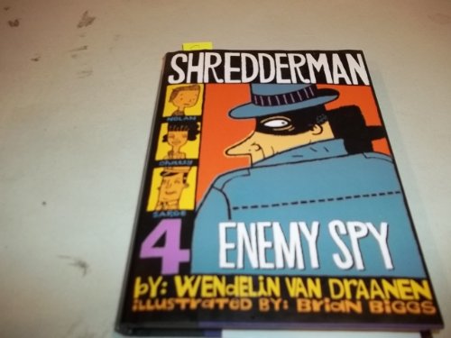9780375823541: Shredderman: Enemy Spy