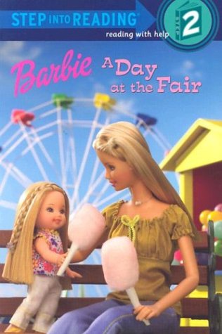 Beispielbild fr Barbie: A Day at the Fair (Step Into Reading, Step 2) zum Verkauf von Jenson Books Inc