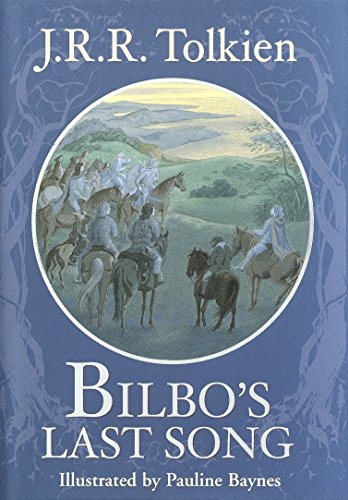 Stock image for Bilbo's Last Song: (At the Grey Havens) for sale by Ergodebooks