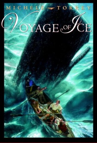 9780375823817: Voyage of Ice (Chronicles of Courage (Knopf Hardcover))