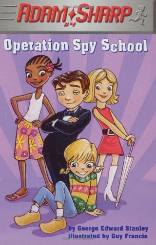 Imagen de archivo de Operation Spy School a la venta por Better World Books