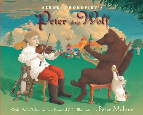 9780375824302: Sergei Prokofiev's Peter and the Wolf: With a Fully-Orchestrated and Narrated CD