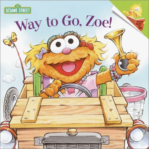 Imagen de archivo de Way to Go, Zoe! a la venta por Better World Books