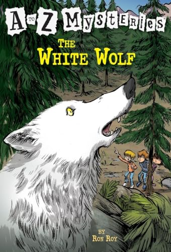 Stock image for The White Wolf (A to Z Mysteries - A Stepping Stone Book(TM)) for sale by Once Upon A Time Books