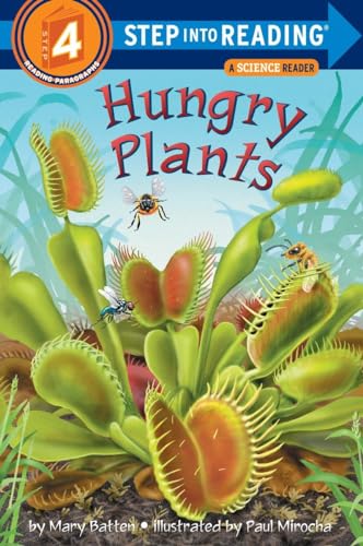 Stock image for Hungry Plants (Step-into-Reading, Step 4) for sale by Gulf Coast Books