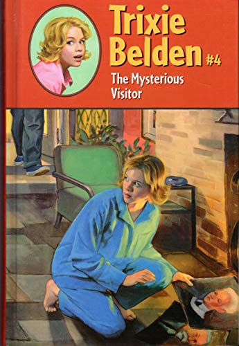 Stock image for Trixie Belden and The Mysterious Visitor for sale by Half Price Books Inc.