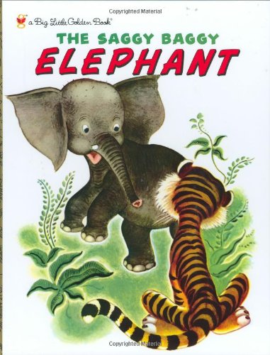 9780375825903: The Saggy Baggy Elephant (Big Little Golden Book)