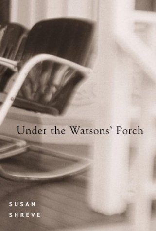 Beispielbild fr Under the Watsons' Porch zum Verkauf von Better World Books: West