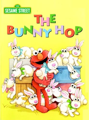 Imagen de archivo de The Bunny Hop (Sesame Street) (Big Bird's Favorites Board Books) a la venta por SecondSale