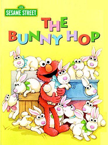 Stock image for The Bunny Hop (Sesame Street) (Big Bird's Favorites Board Books) for sale by SecondSale