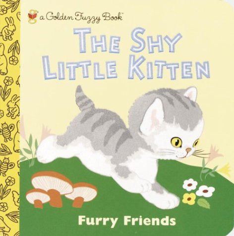 9780375826986: Furry Friends: The Shy Little Kitten