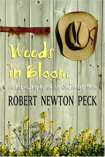 Beispielbild fr Weeds in Bloom : Autobiography of an Ordinary Man zum Verkauf von Better World Books