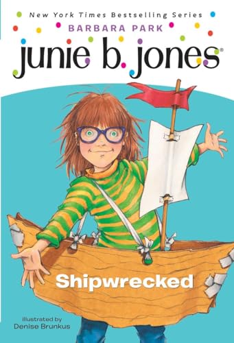 Stock image for Junie B., First Grader: Shipwrecked (Junie B. Jones, No. 23) for sale by Gulf Coast Books