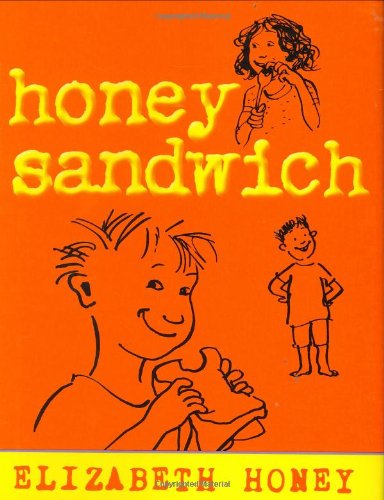 Imagen de archivo de Honey Sandwich a la venta por Beverly Loveless