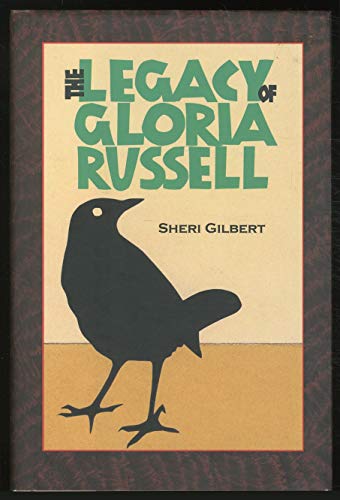 Beispielbild fr The Legacy of Gloria Russell zum Verkauf von Better World Books