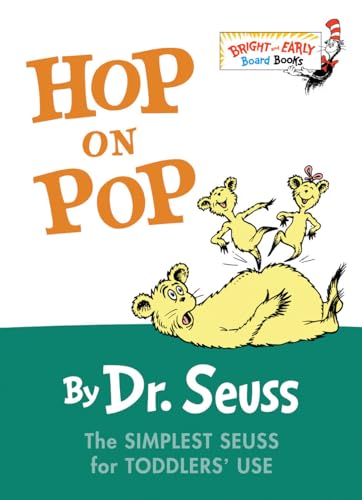 9780375828379: Hop on Pop: The Simplest Seuss for Youngest Use (Bright & Early Board Books(tm))