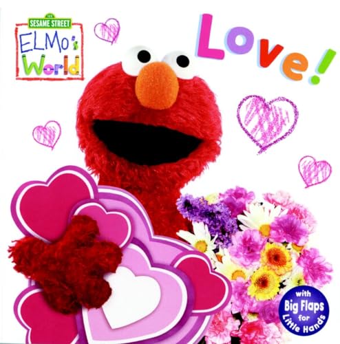 Beispielbild fr Elmo's World: Love! (Sesame Street) (Sesame Street(R) Elmos World(TM)) zum Verkauf von SecondSale