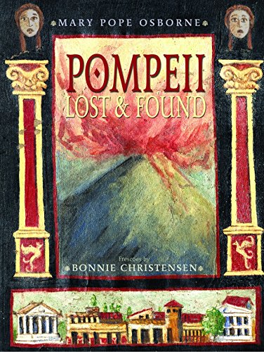 Stock image for Pompeii : Lost and Found for sale by Better World Books