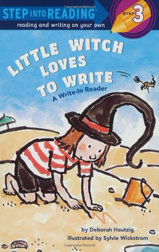 9780375828935: Little Witch Loves to Write: A Write-in Reader : Step 3 (Step into Reading Plus Writing)